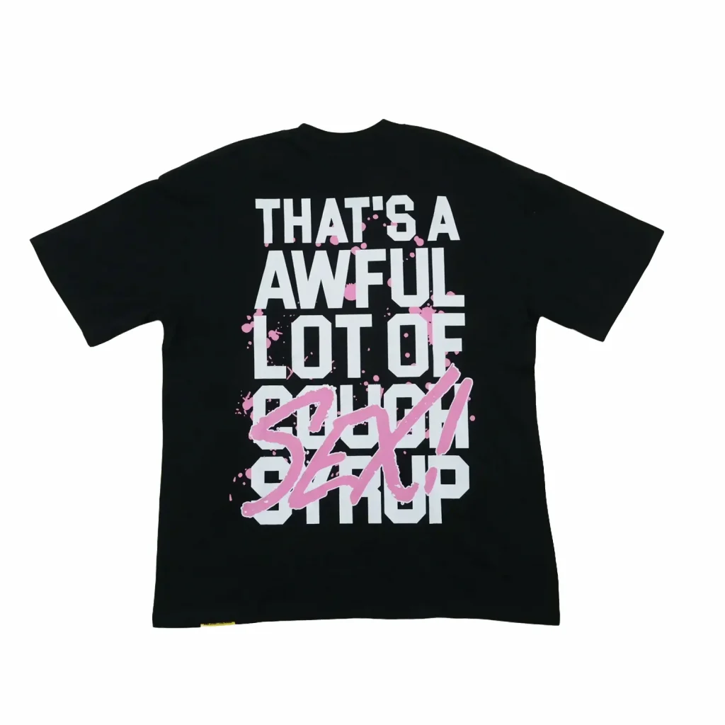 Cough Syrup Of Sex Tee Black #2
