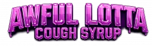 Thats A Awful Lot Of Cough Syrup