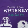 Cough Syrup Better Than Whiskey Tee Purple