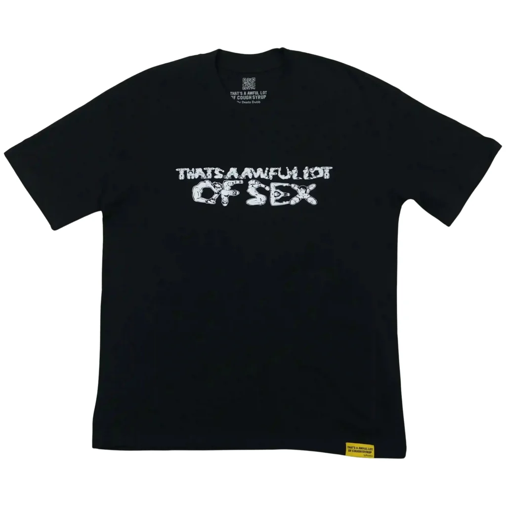 Cough Syrup Of Sex Tee Black