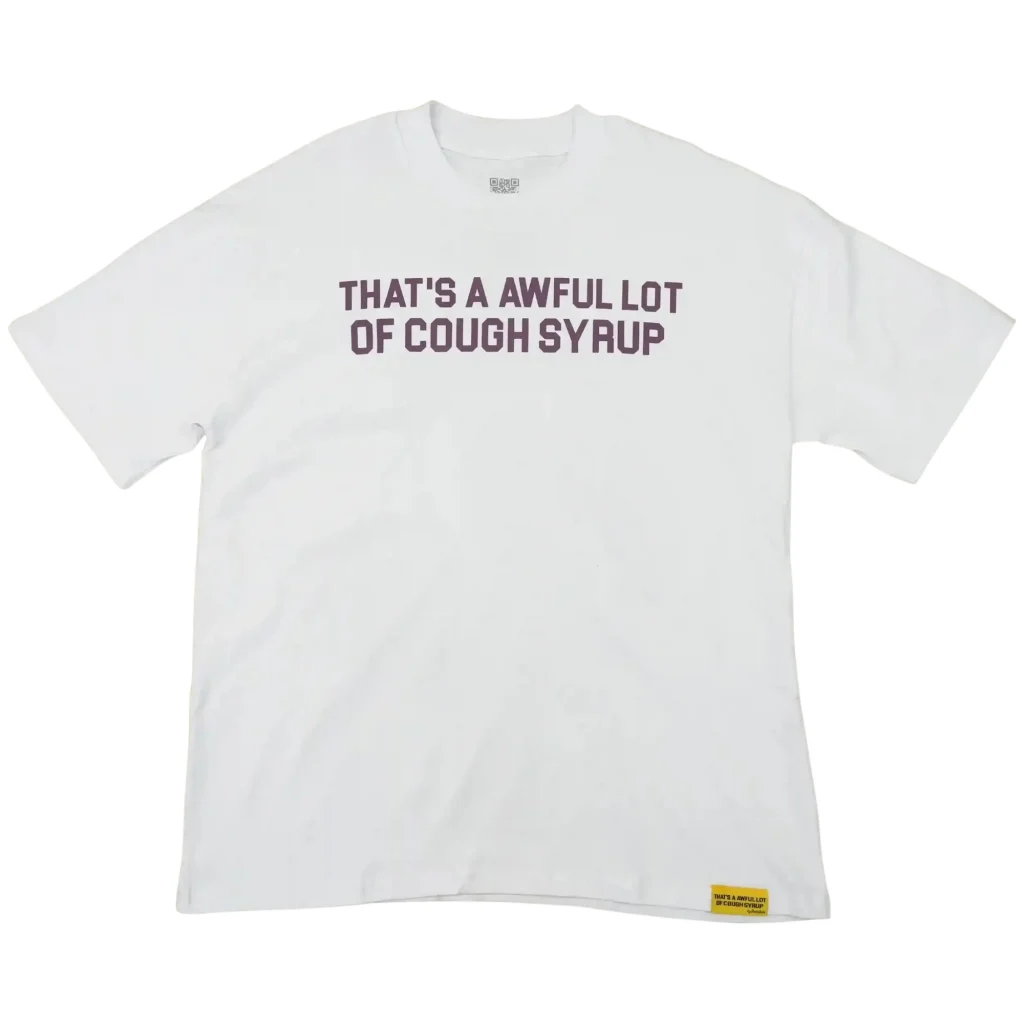 Cough Syrup Tee White